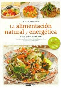 LA ALIMENTACION NATURAL Y ENERGETICA M. bRADFORD